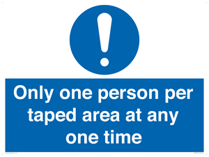 Only one person per taped area at any one time